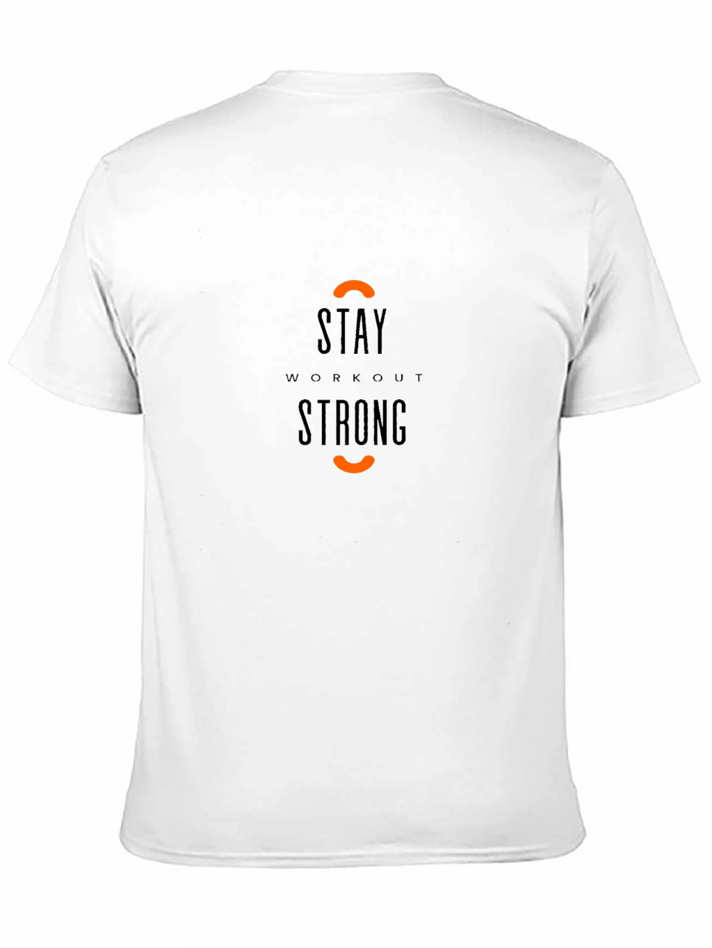 Stay Workout Strong T-Shirt