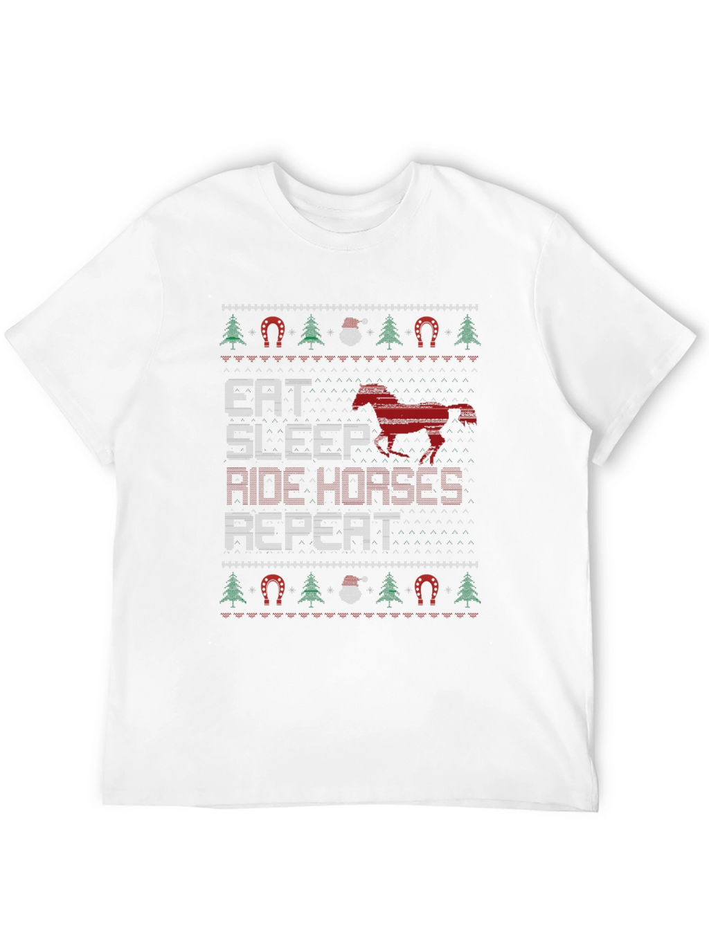 Eat Sleep Ride Horses Ugly Christmas T-Shirt