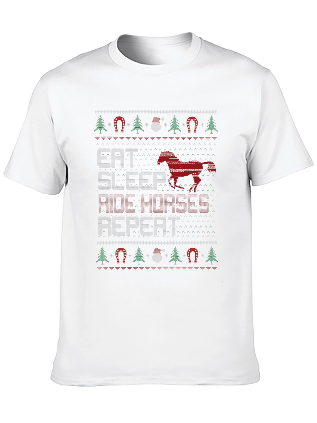 Eat Sleep Ride Horses Ugly Christmas T-Shirt