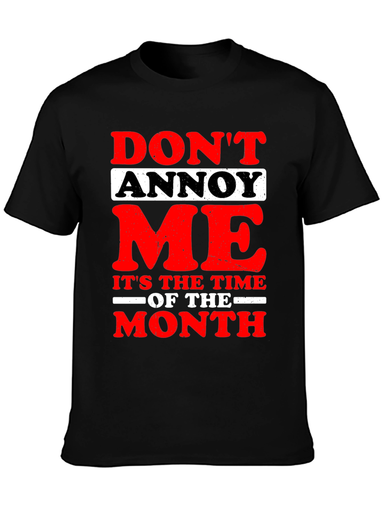 Funny Dont Annoy Me Graphic T-Shirt