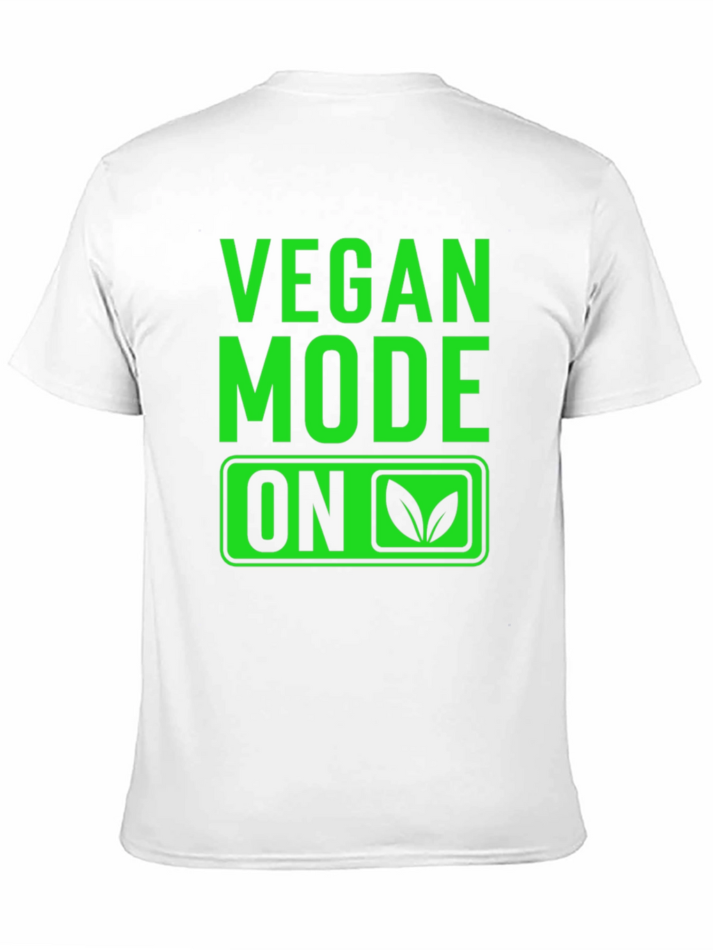 Vegan Mode On T-Shirt
