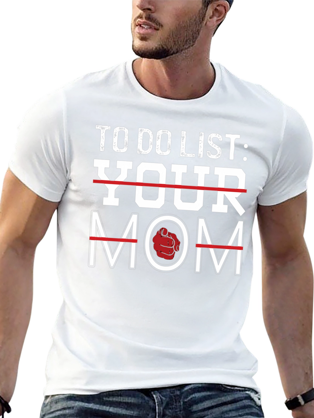 To Do List Your Mom Graphic T-Shirt