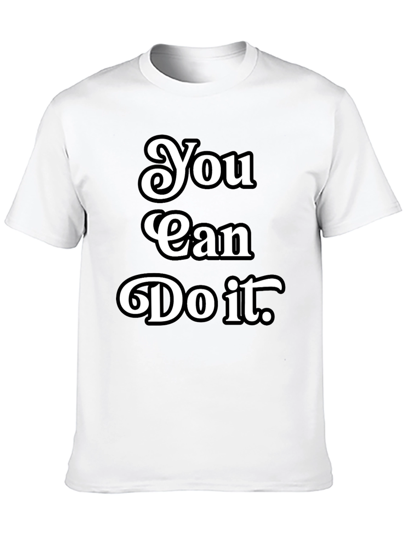 Motivational You Can Do It Black T-Shirt