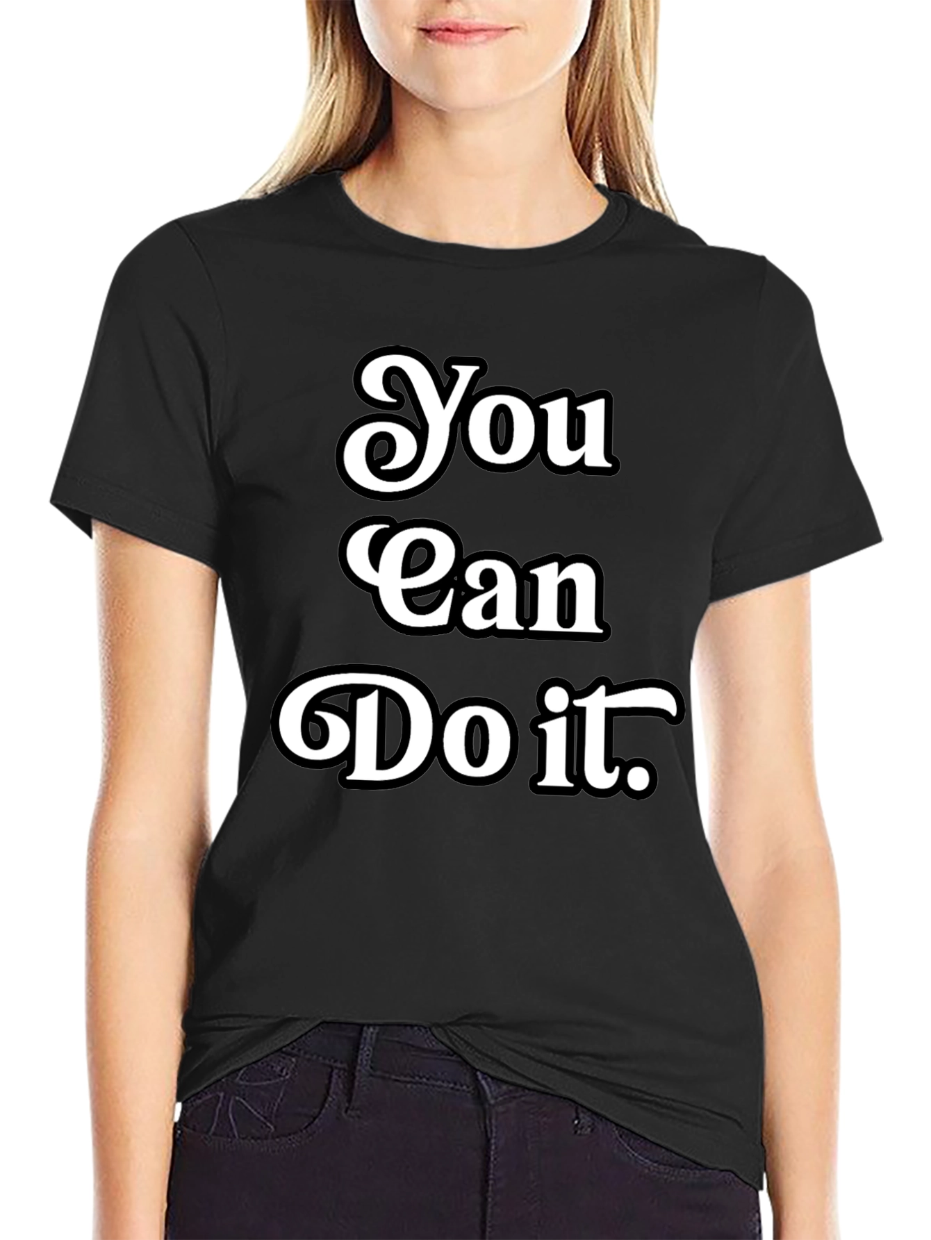 Motivational You Can Do It Black T-Shirt