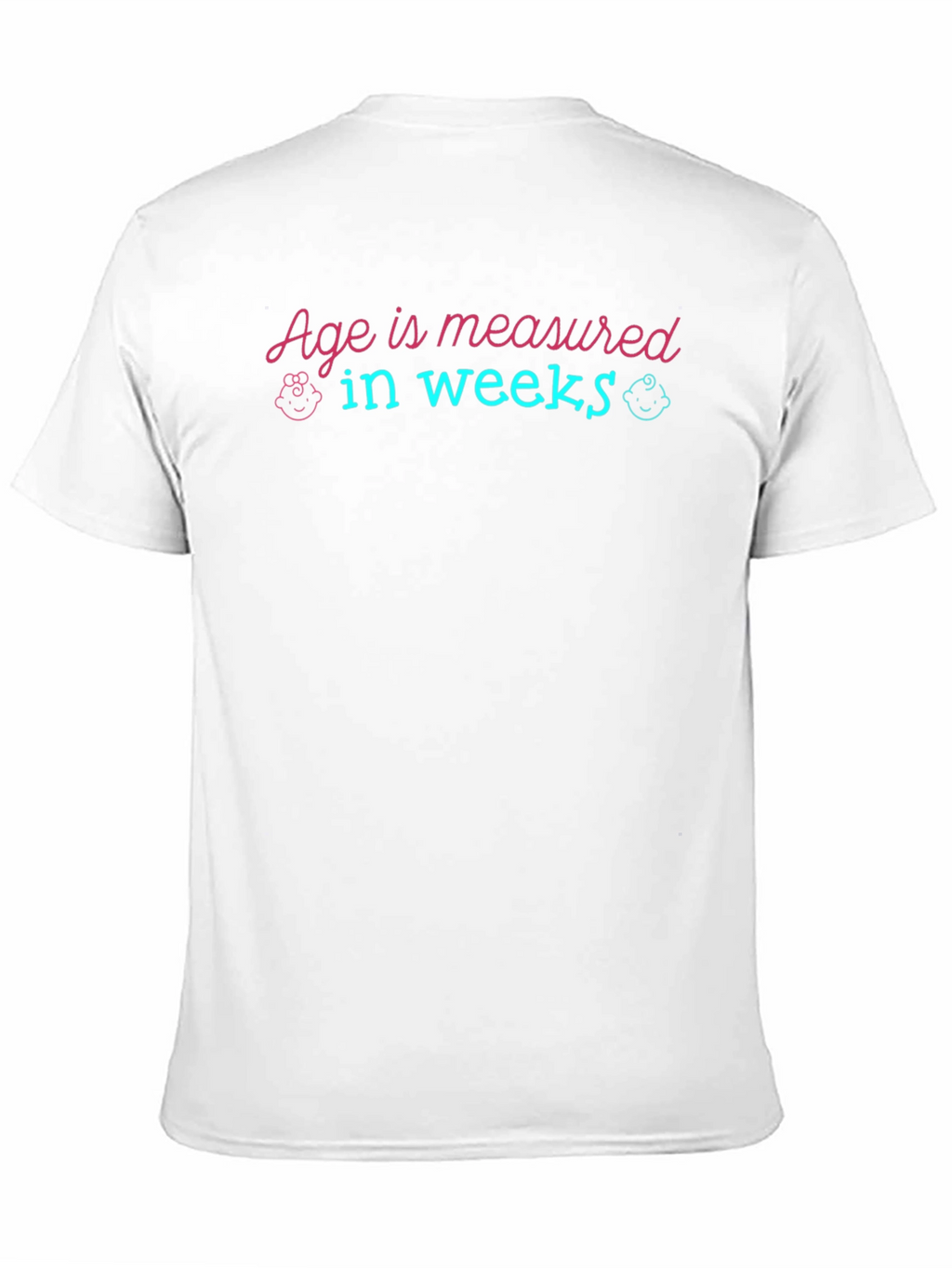 Age in Weeks T-Shirt - New Baby Gift