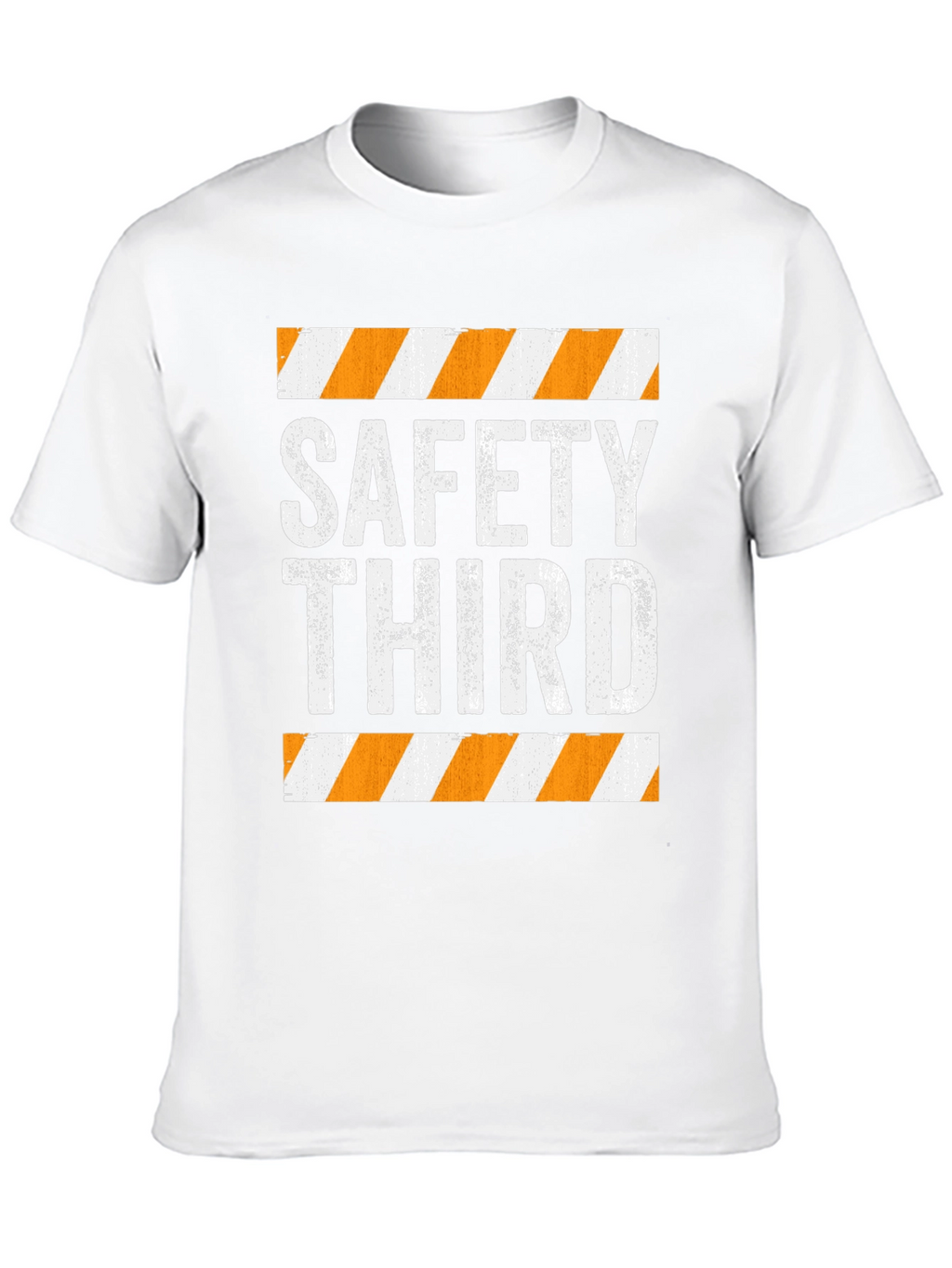 Safety Third Graphic Tee - Humorous Slogan T-Shirt