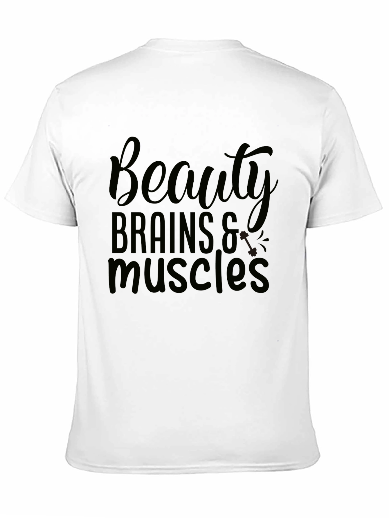 Beauty Brains Muscles T-Shirt - Black