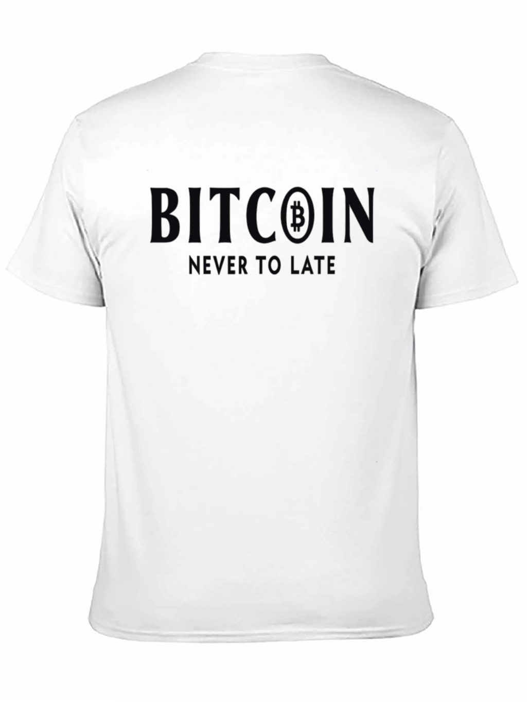 Bitcoin Never Too Late Graphic Tee
