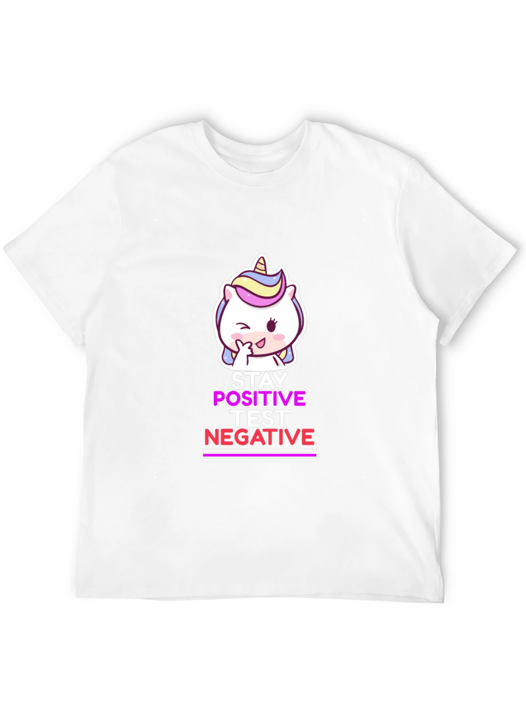 Stay Positive Test Negative Black T-Shirt