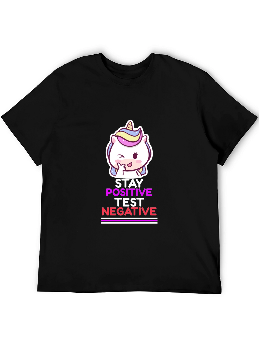 Stay Positive Test Negative Black T-Shirt