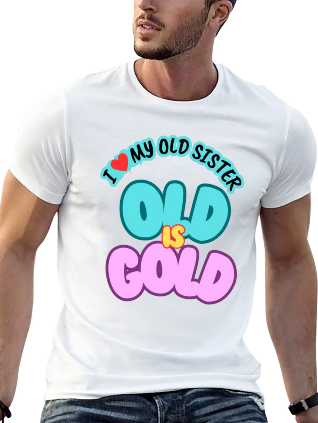 I Love My Old Sister T-Shirt