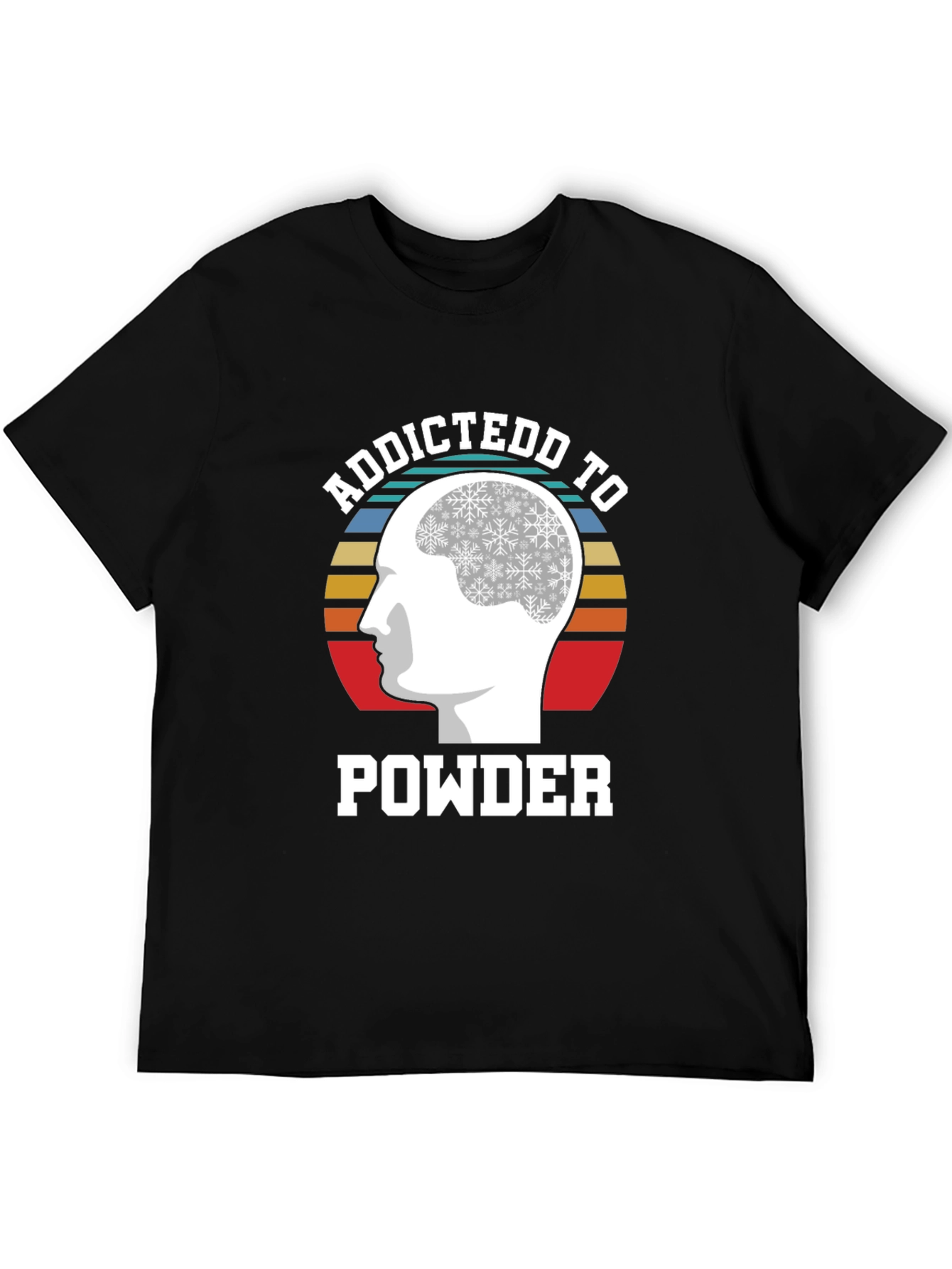 Addicted to Powder Graphic Tee - Ski & Snowboard Lover