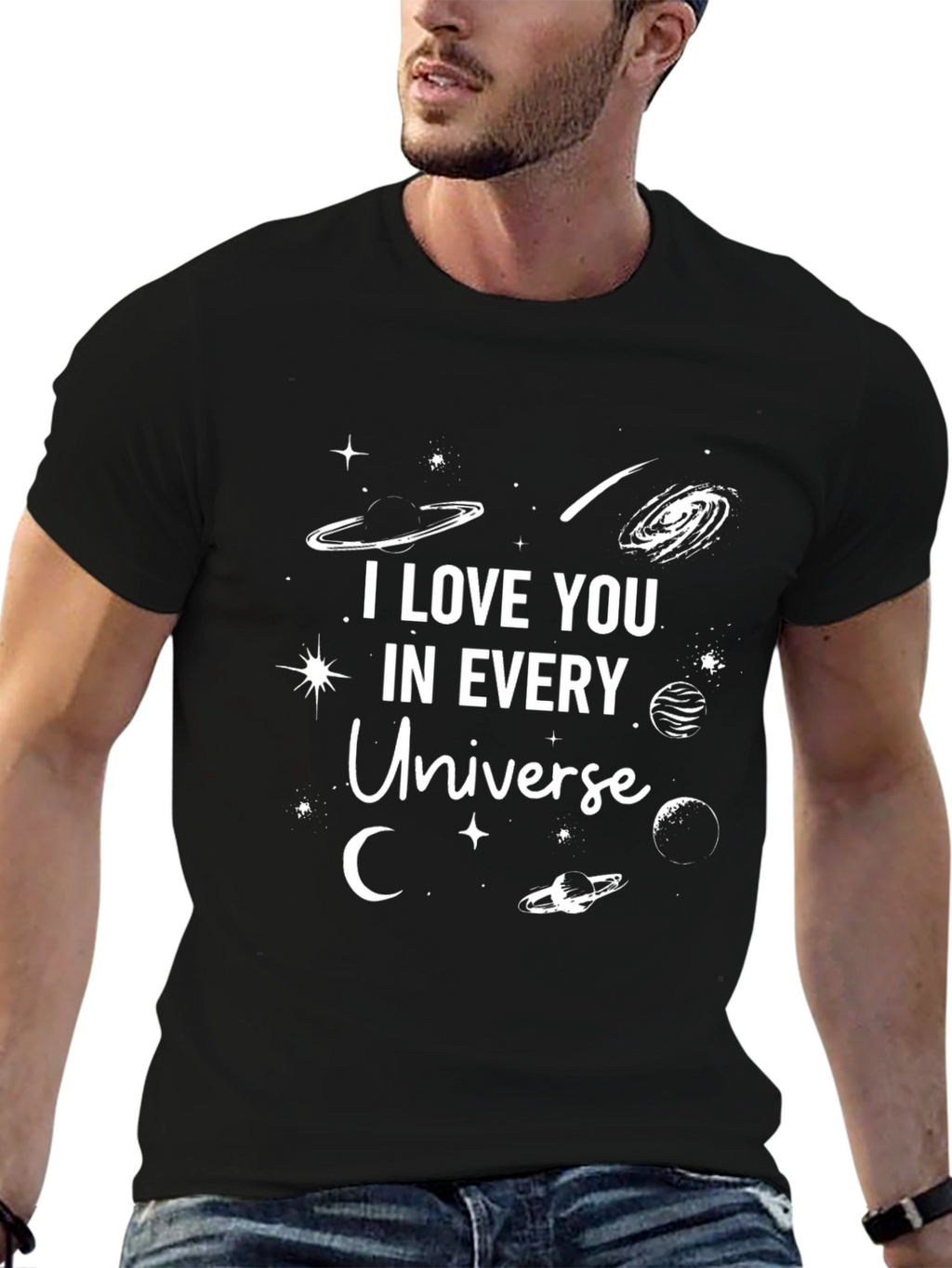 I Love You in Every Universe Graphic T-Shirt