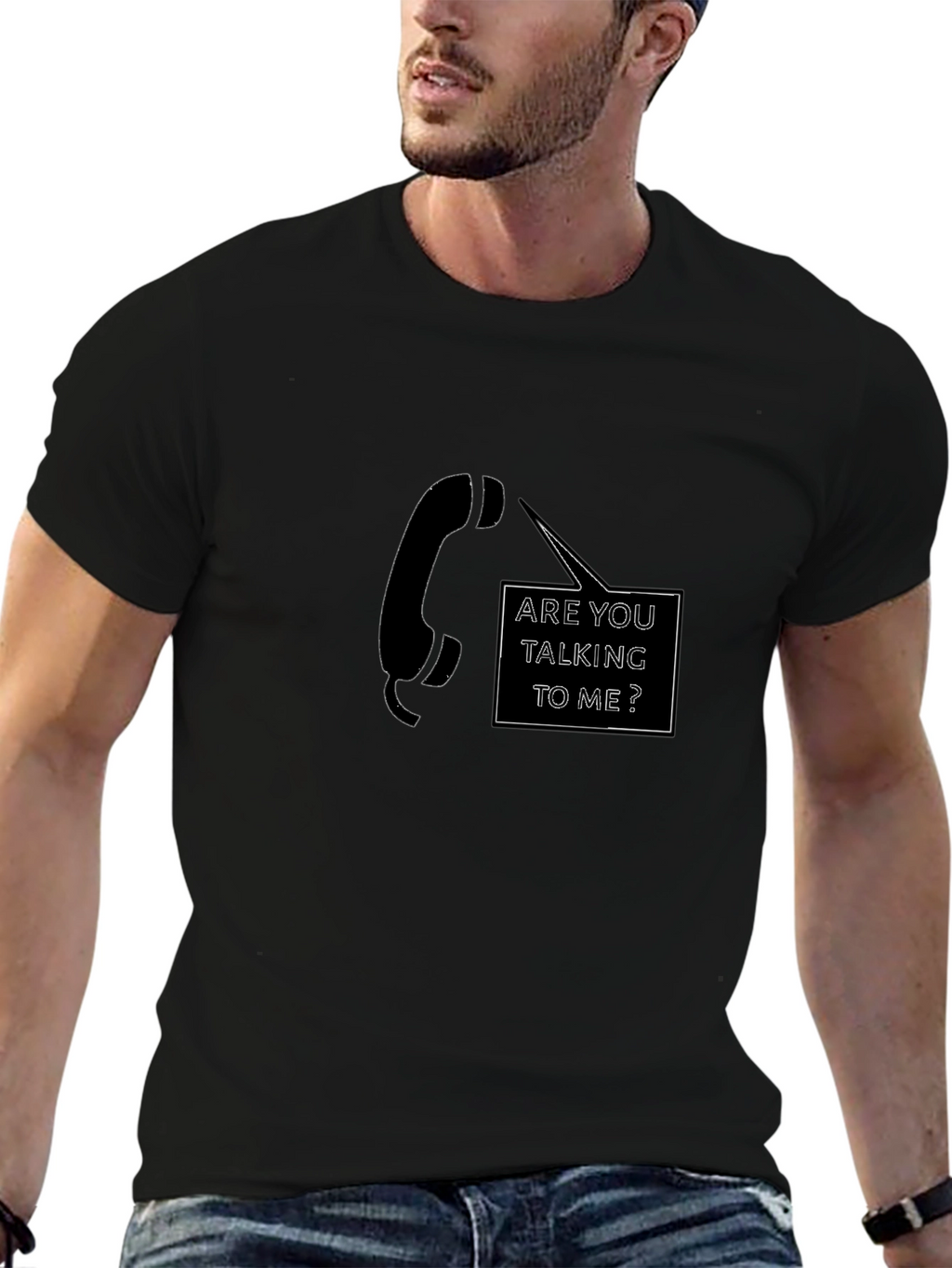 Are You Talking To Me? Graphic Tee