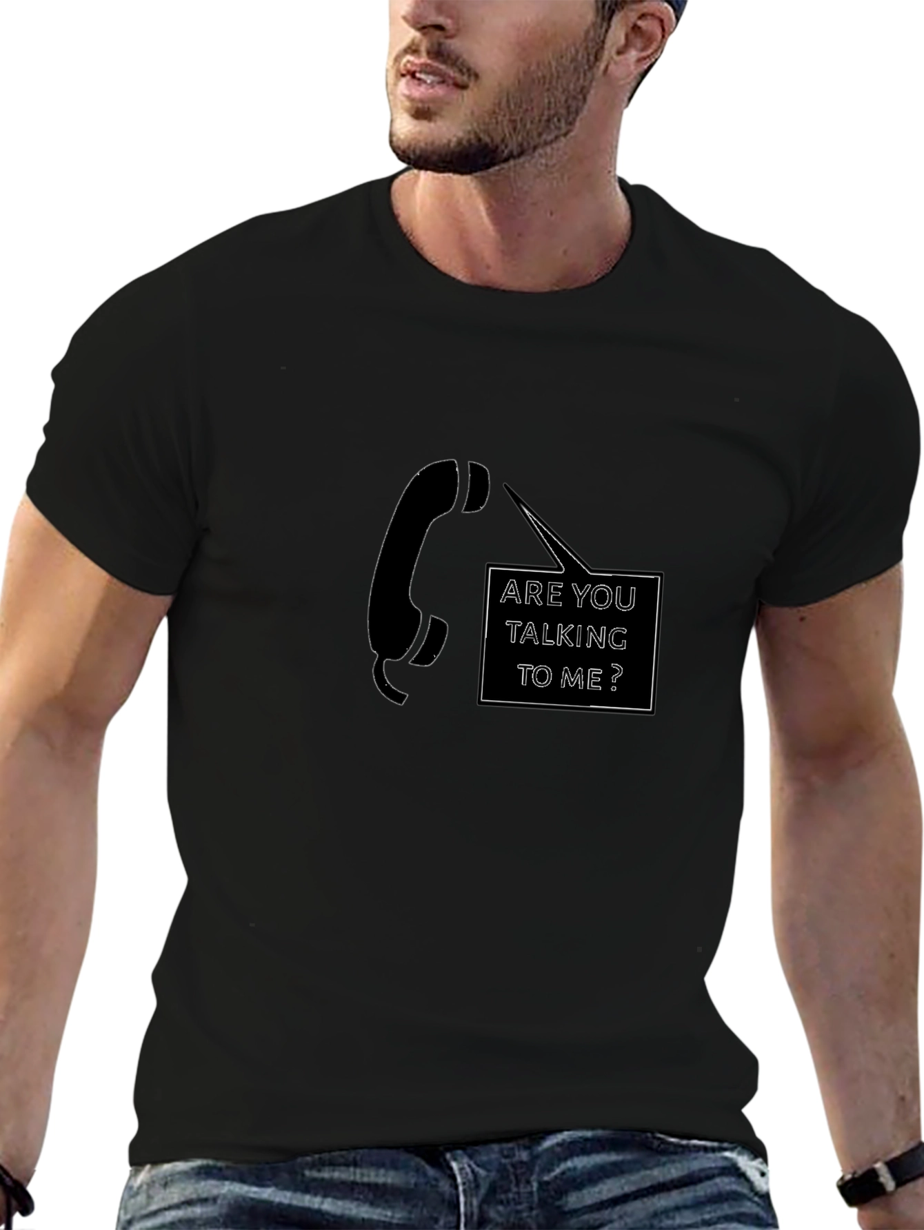 Are You Talking To Me? Graphic Tee