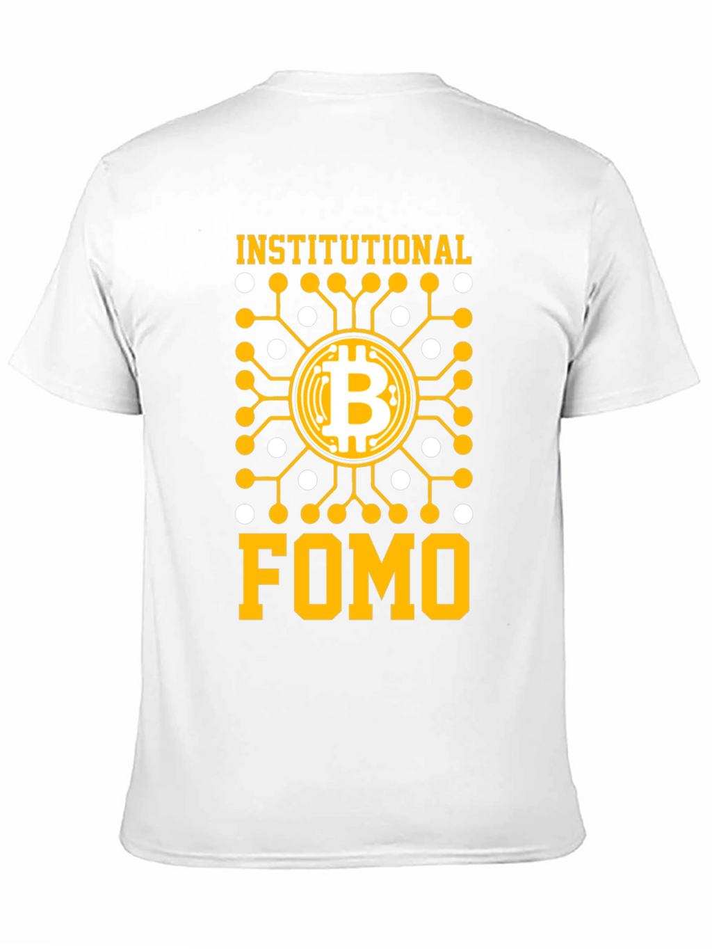 Institutional FOMO Bitcoin T-Shirt