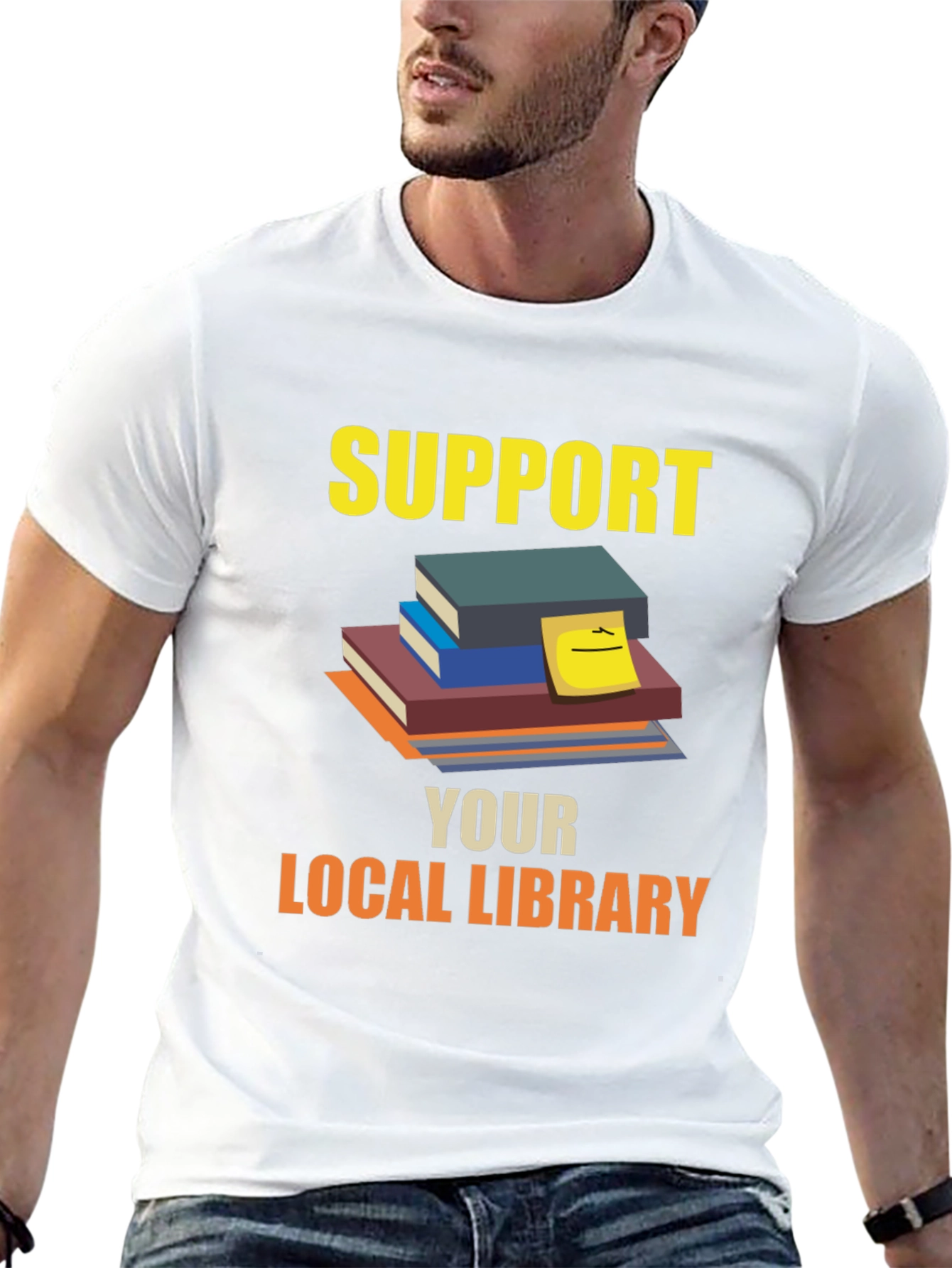 Support Your Local Library T-Shirt