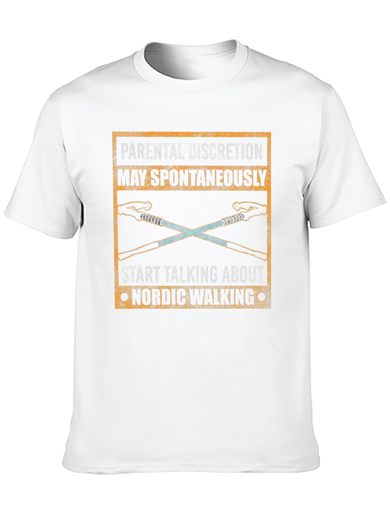 Nordic Walking T-Shirt - Parental Discretion