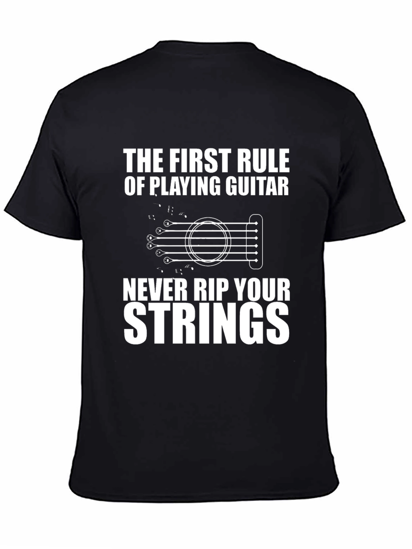 Guitar Players T-Shirt: The First Rule - Never Rip Your Strings!