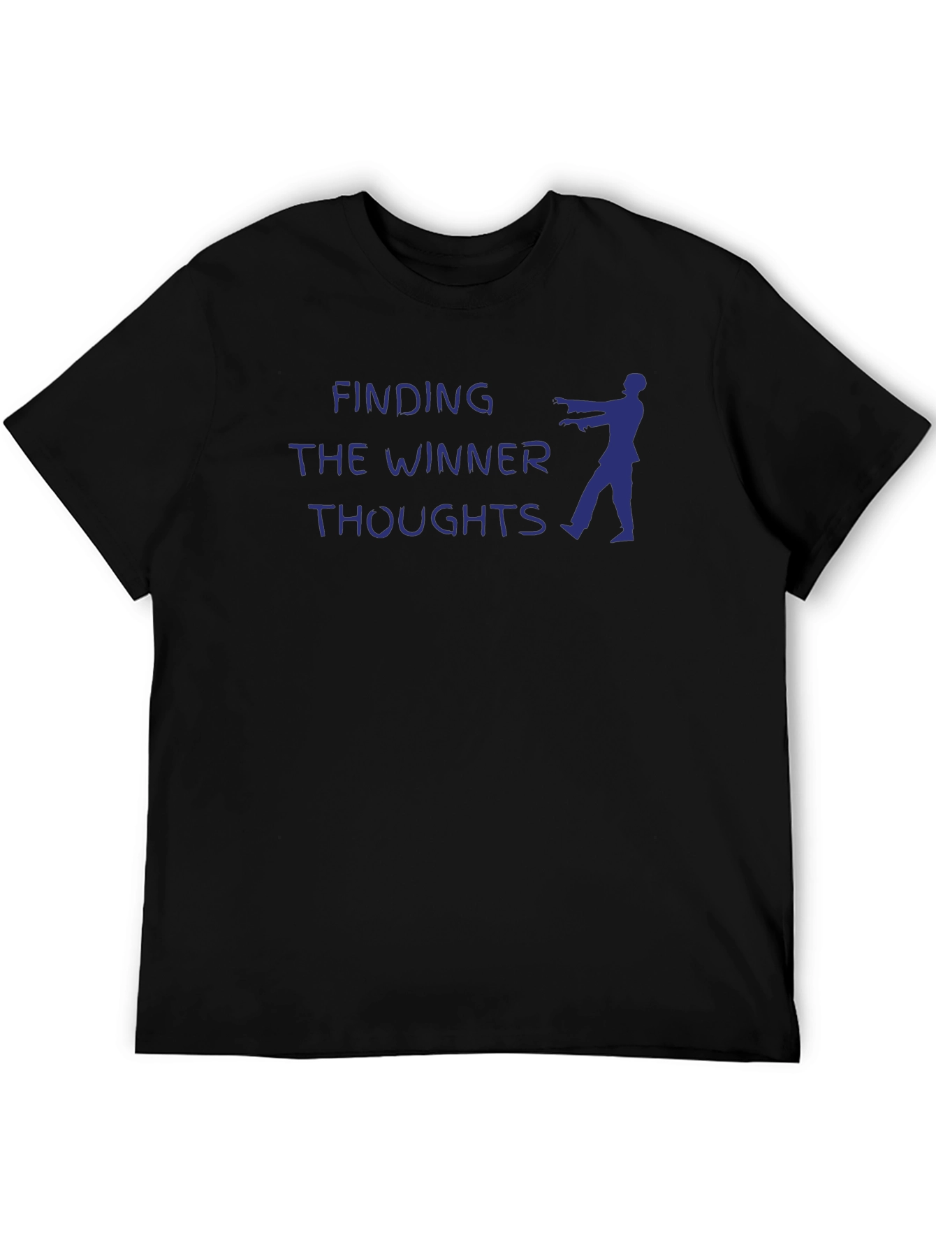 Finding The Winner Thoughts Graphic T-Shirt