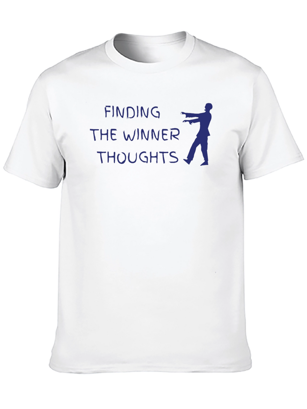 Finding The Winner Thoughts Graphic T-Shirt
