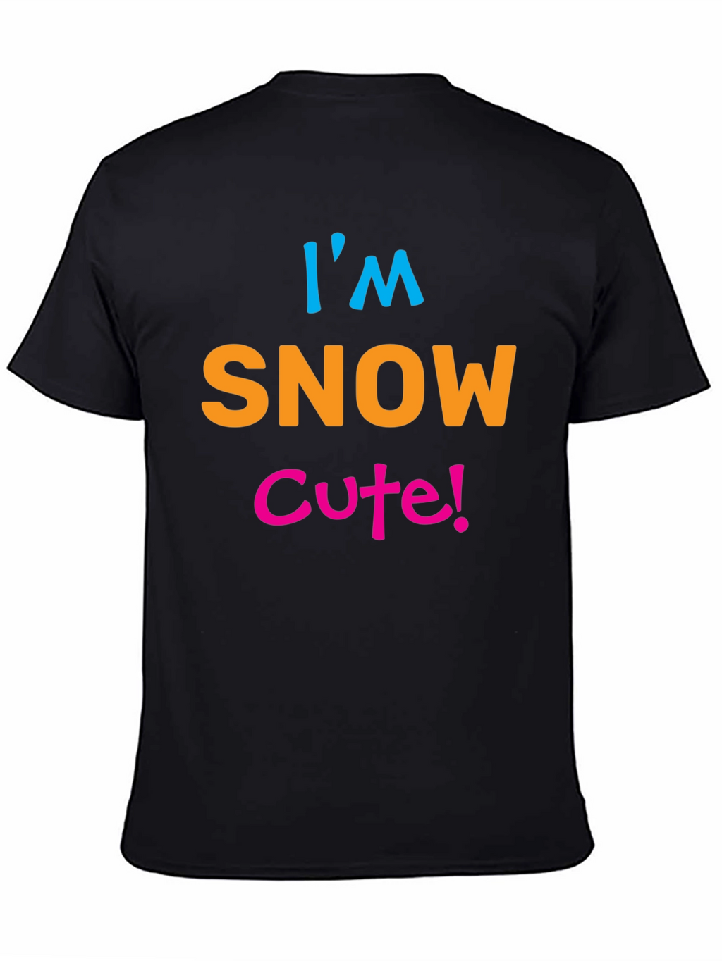 Im Snow Cute! Black Graphic Tee Shirt