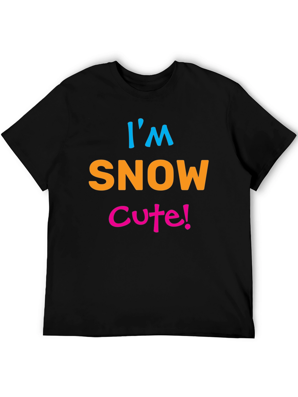 Im Snow Cute! Black Graphic Tee Shirt