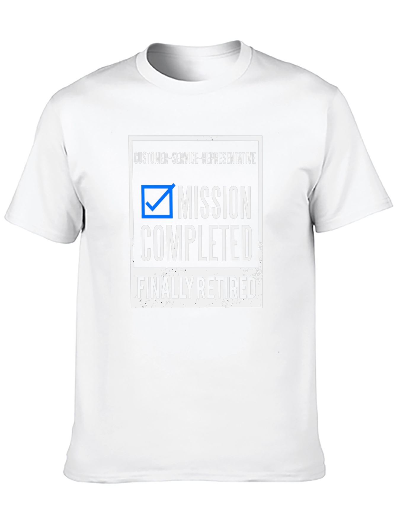 Mission Completed! Customer Service Retirement T-Shirt