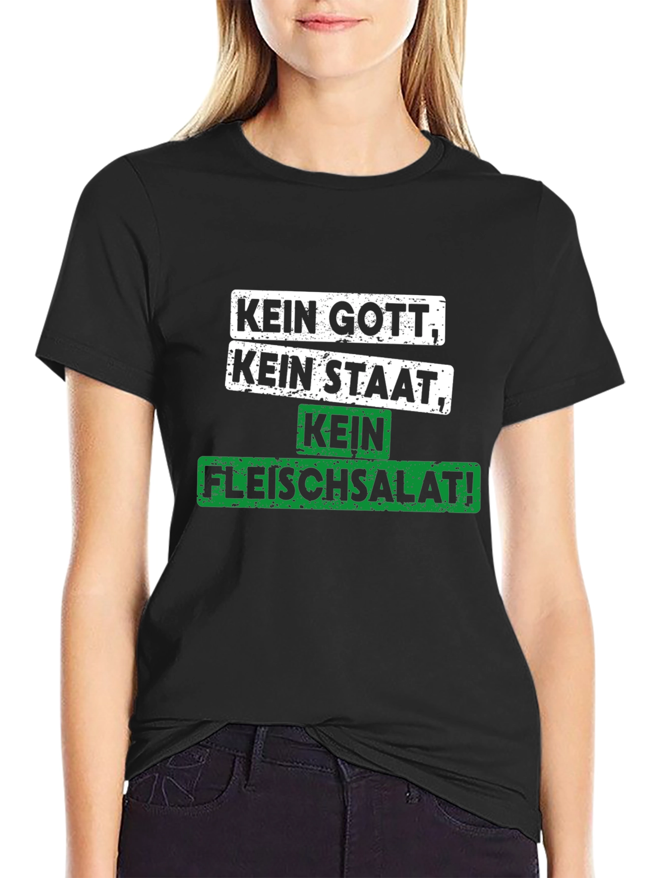 Kein Gott Kein Staat Kein Fleischsalat T-Shirt