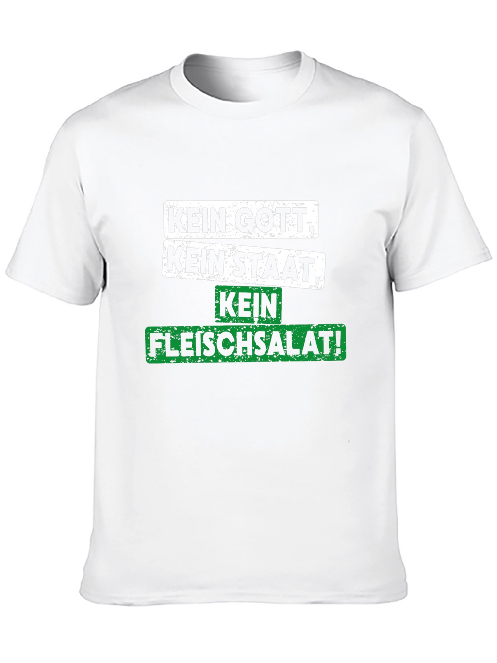 Kein Gott Kein Staat Kein Fleischsalat T-Shirt