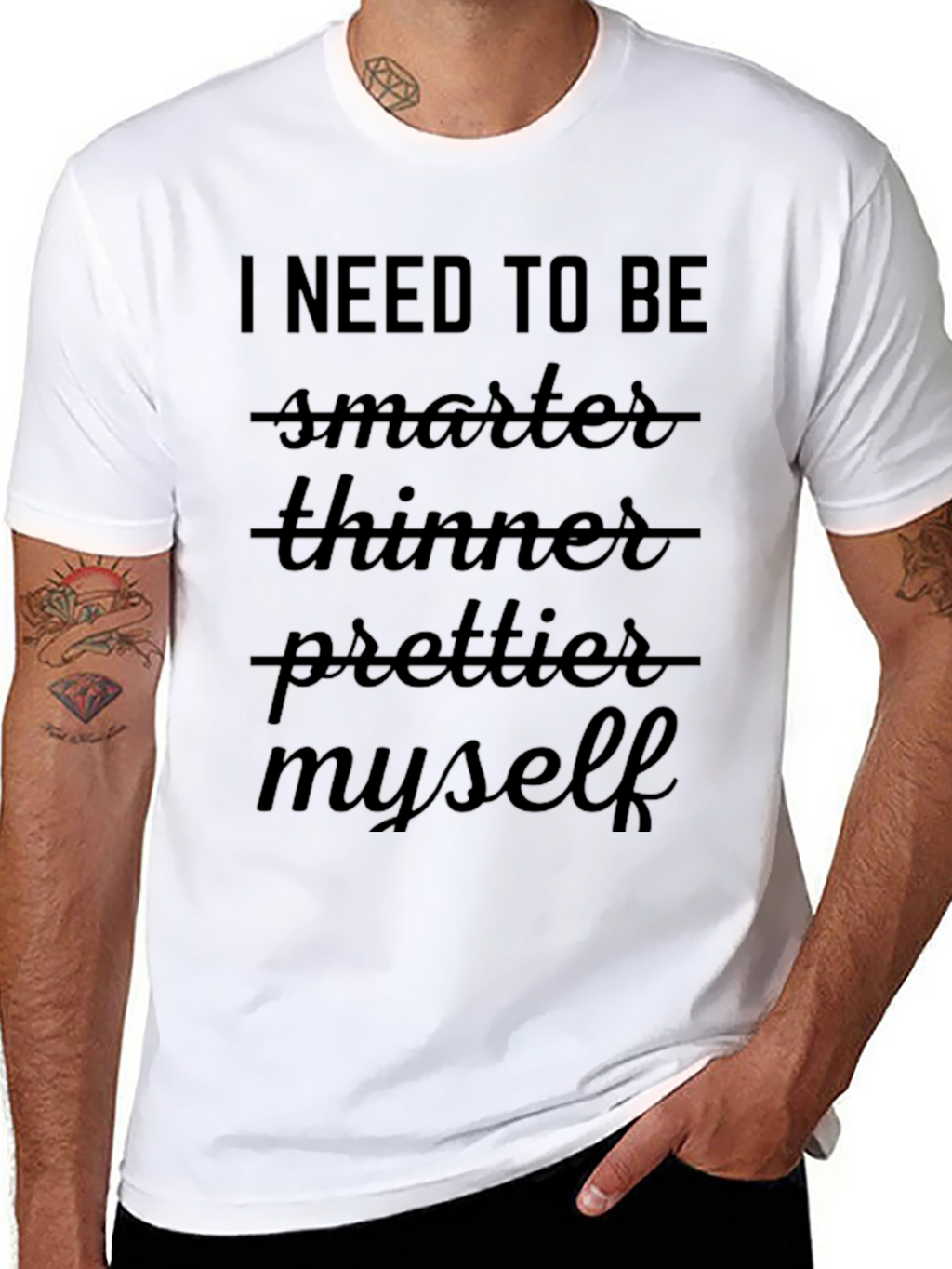 I Need To Be Myself Black T-Shirt