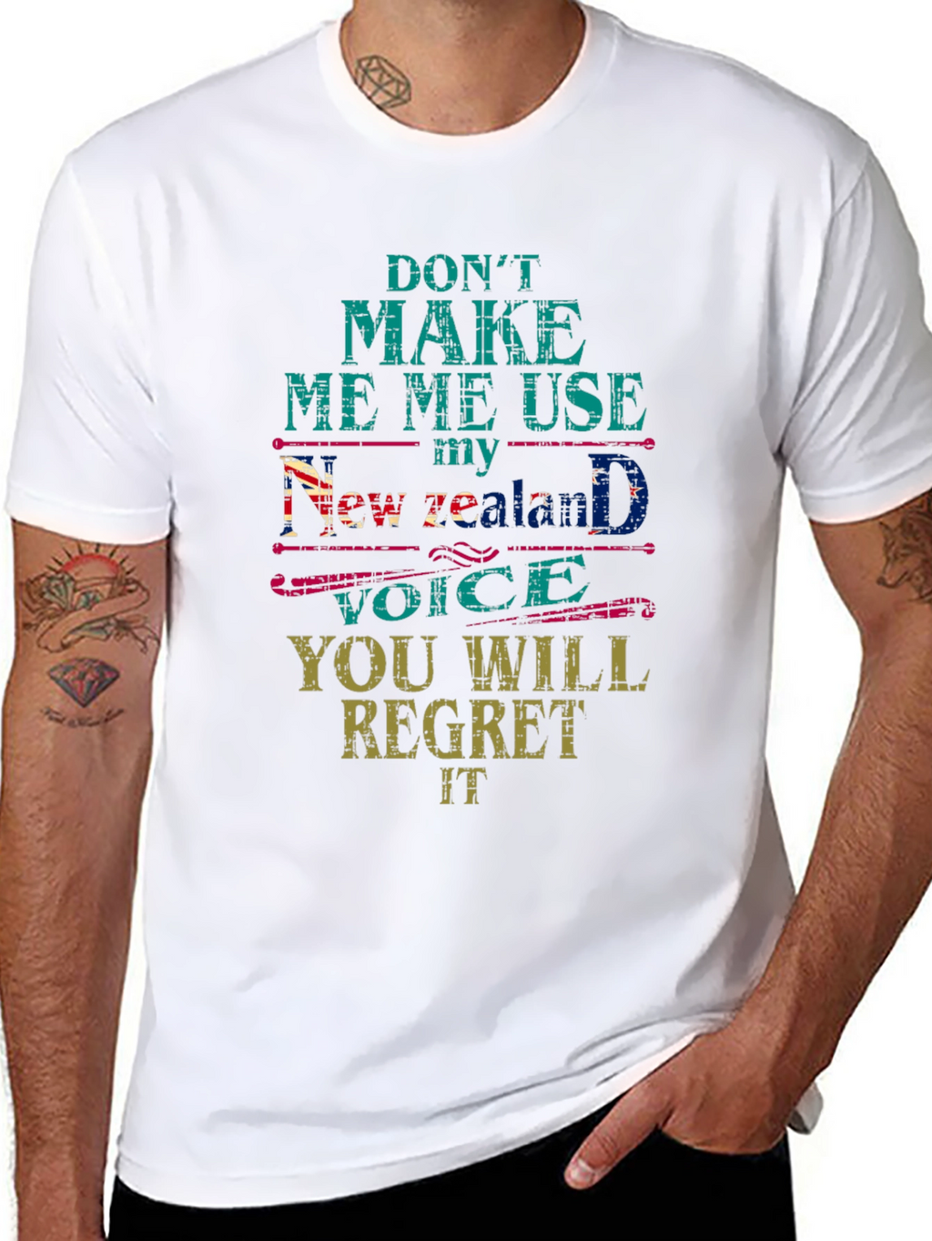 Dont Make Me Use My New Zealand Voice T-Shirt