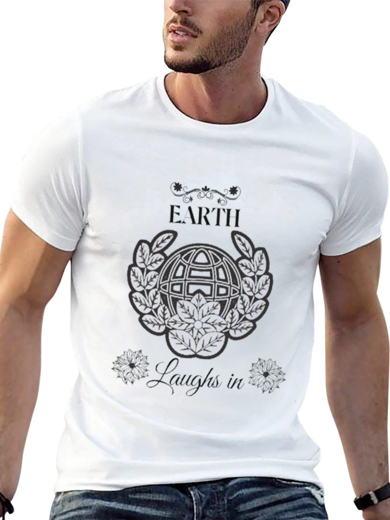 Earth Laughs In T-Shirt - Graphic Print