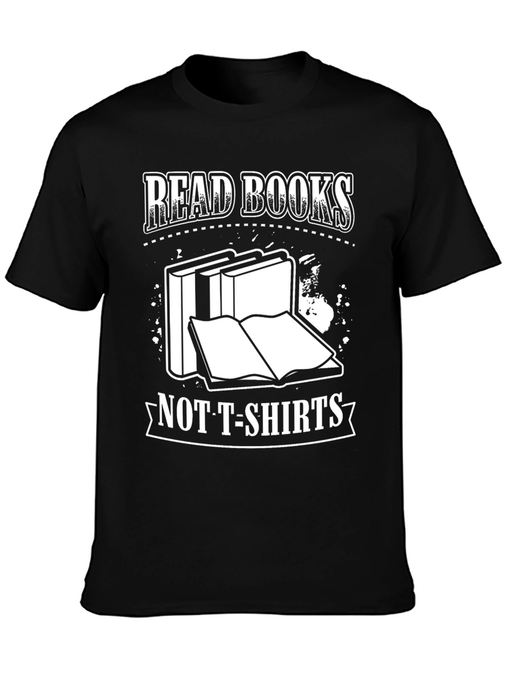 Read Books Not T-Shirts Graphic Tee