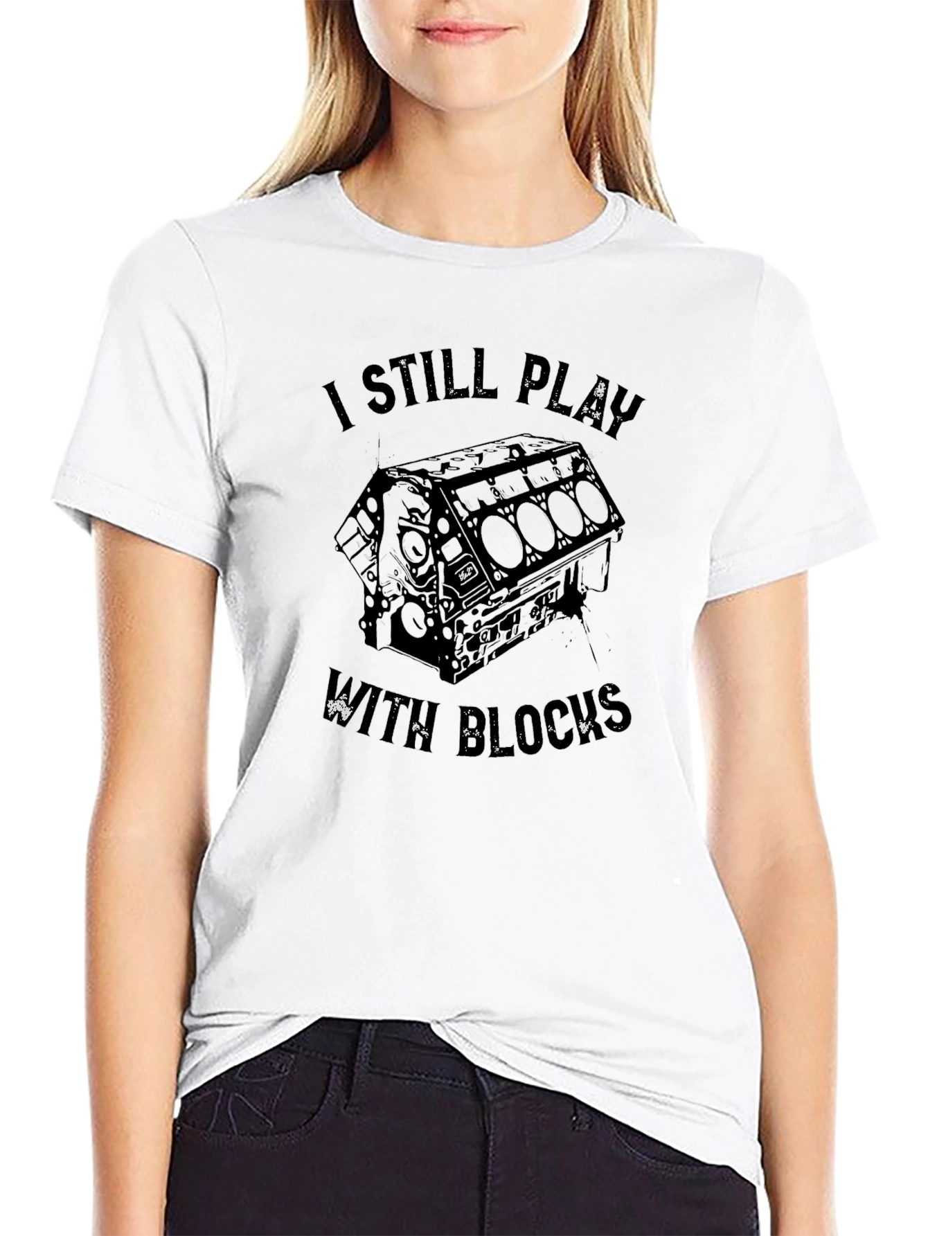 I Still Play With Blocks Funny Car Mechanic T-Shirt