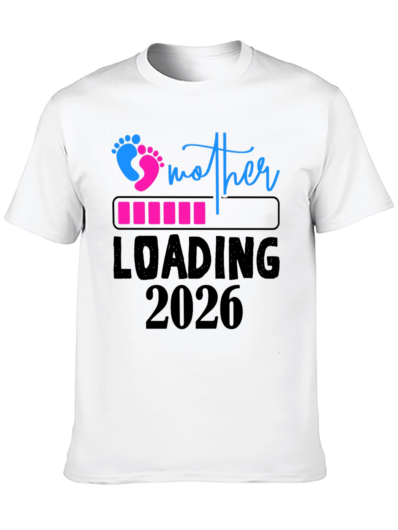 Mother Loading 2026 Graphic Tee