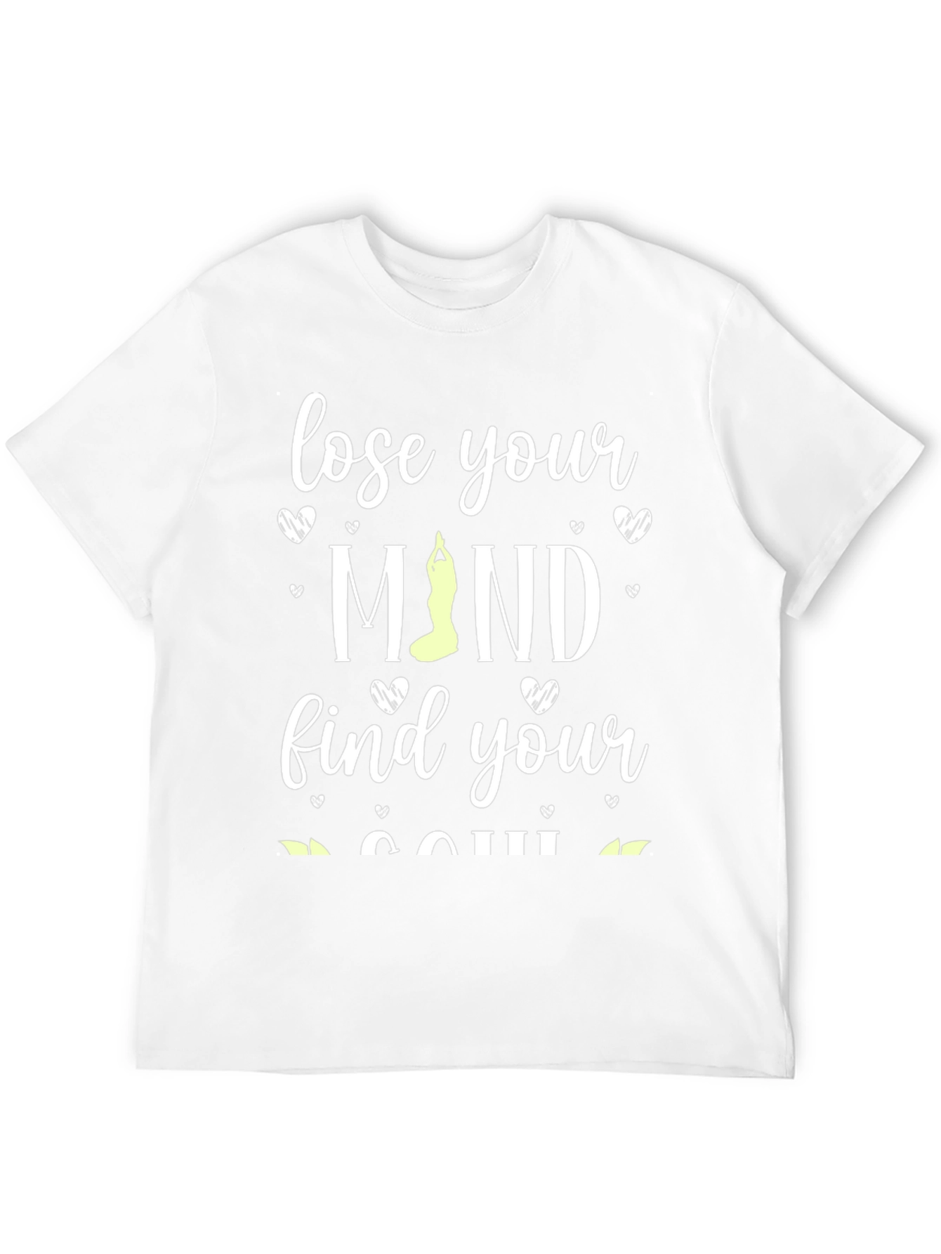 Lose Your Mind Find Your Soul Yoga T-Shirt