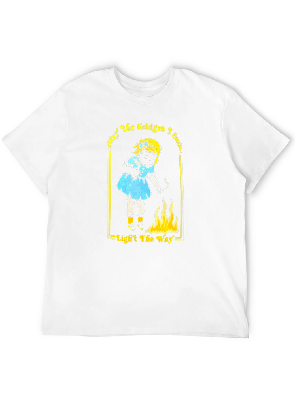 May the Bridges I Burn Black Graphic Tee