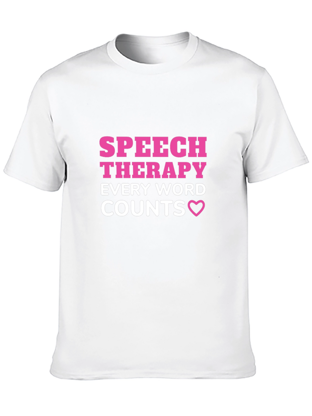Speech Therapy Every Word Counts T-Shirt
