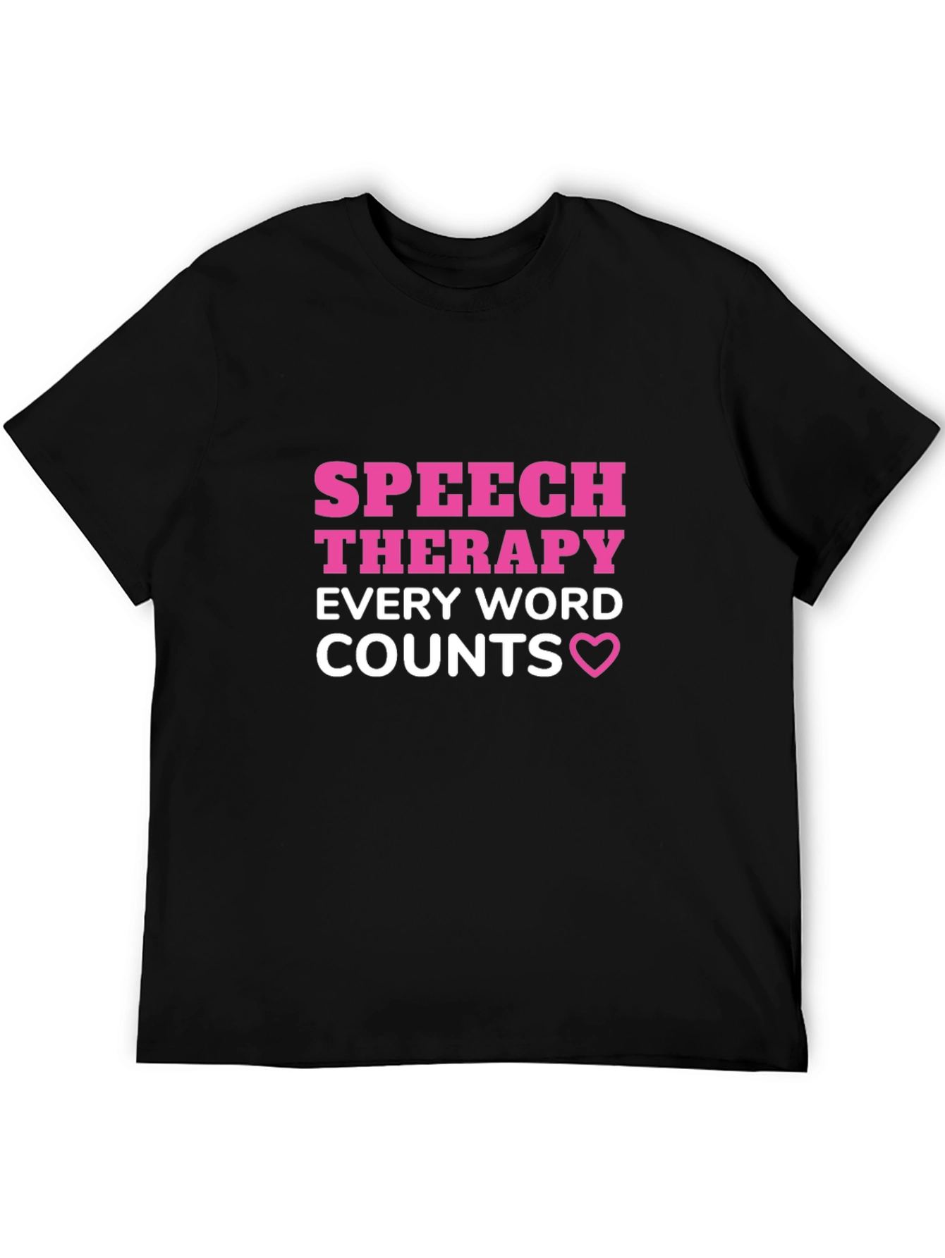 Speech Therapy Every Word Counts T-Shirt