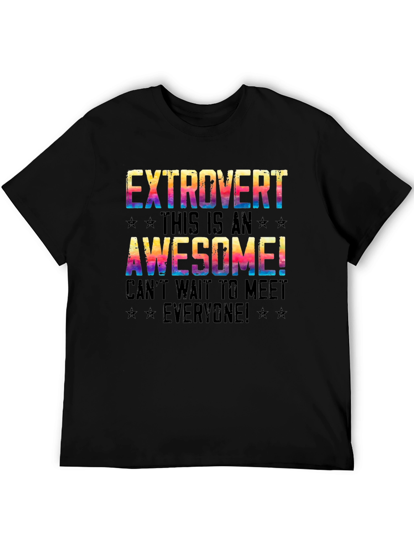 Extrovert Graphic T-Shirt - Awesome Meet Everyone Tee