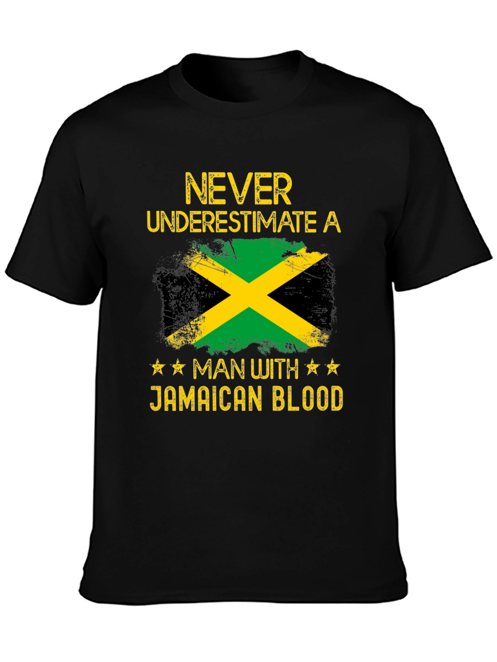 Jamaican Blood T-Shirt - Never Underestimate