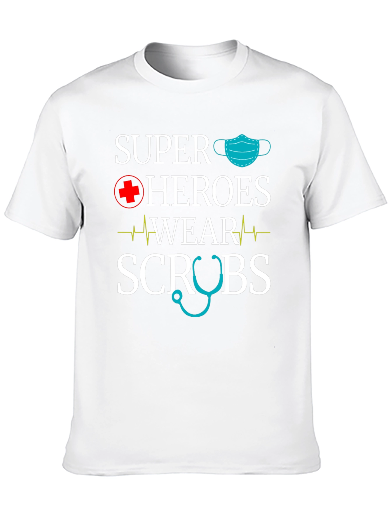 Super Heroes Wear Scrubs T-Shirt