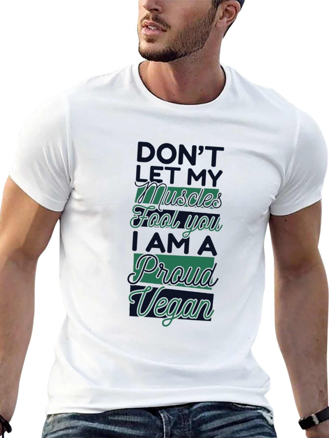 Proud Vegan T-Shirt - Dont Let Muscles Fool You!