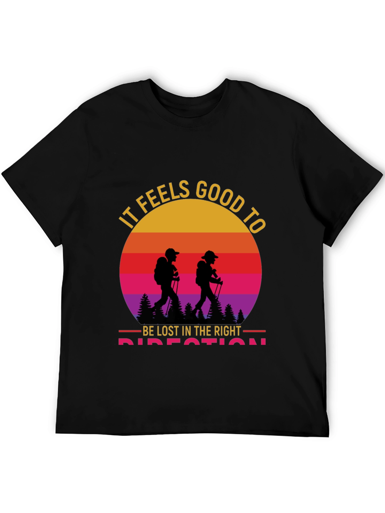 Hiking Graphic Tee - Lost in the Right Direction T-Shirt