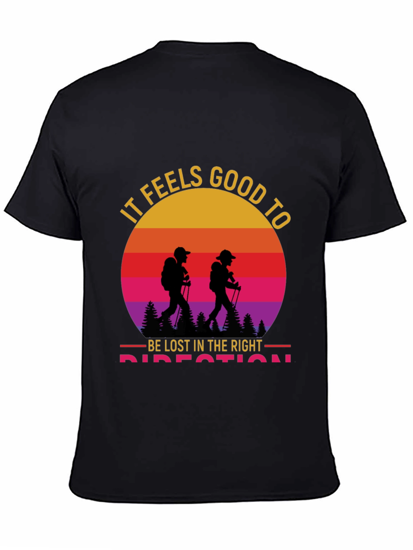 Hiking Graphic Tee - Lost in the Right Direction T-Shirt