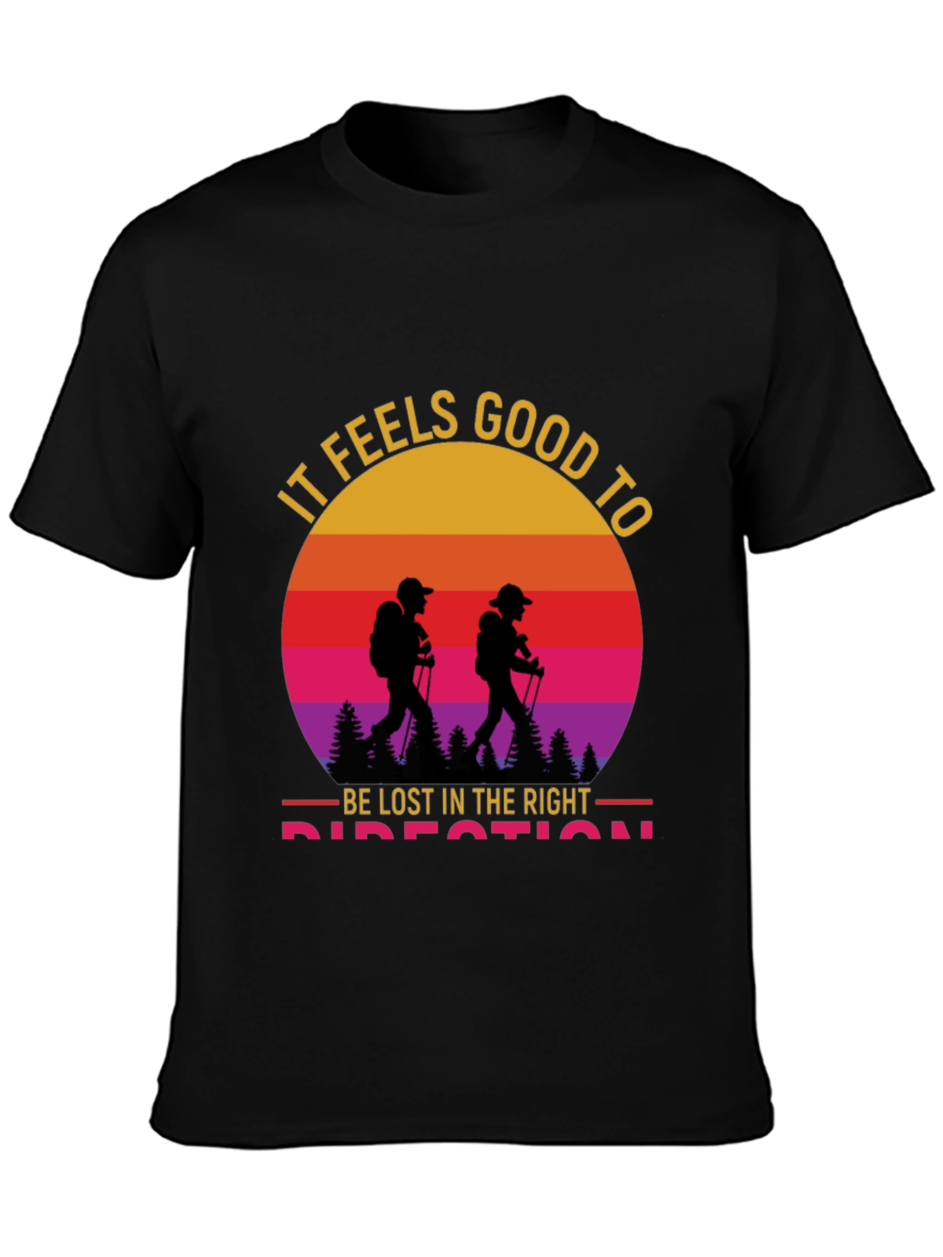 Hiking Graphic Tee - Lost in the Right Direction T-Shirt