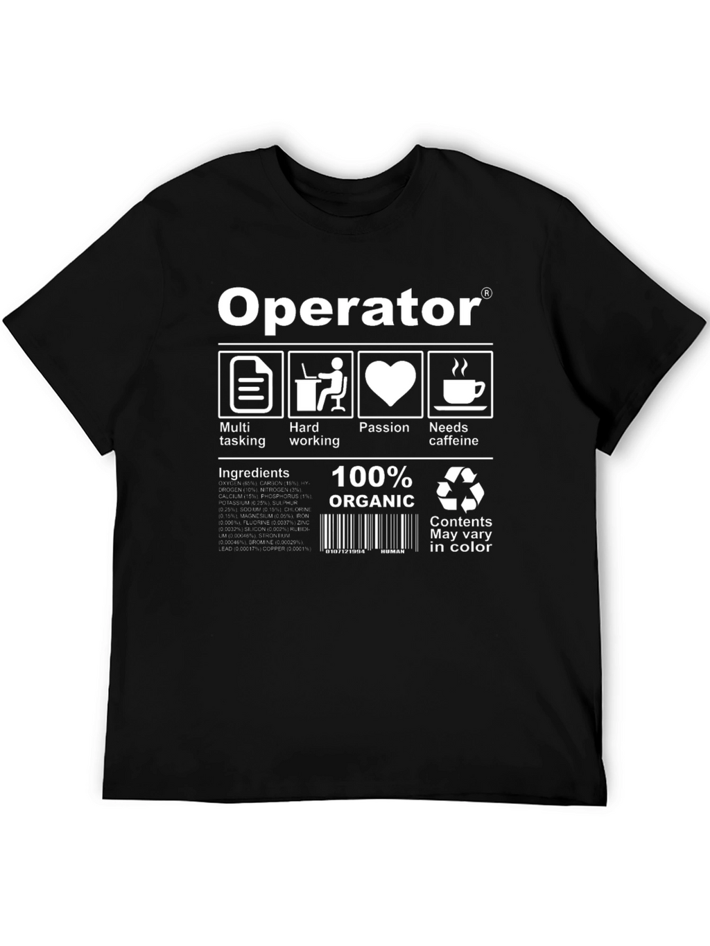 Operator T-Shirt - Multitasking Hardworking Passionate
