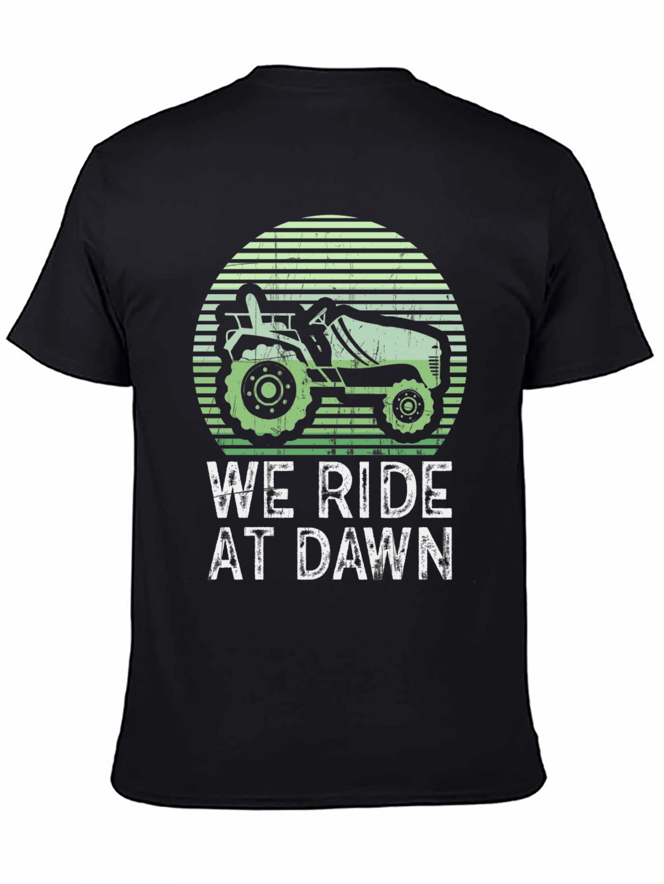 We Ride at Dawn Tractor T-Shirt