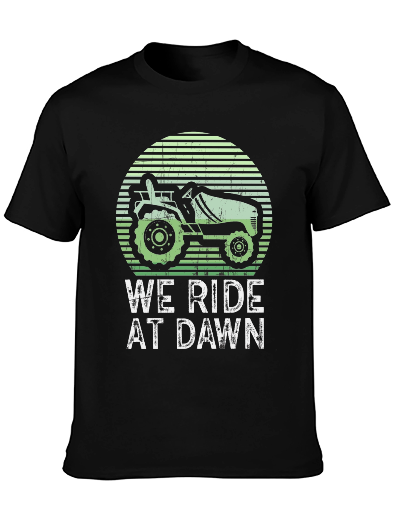 We Ride at Dawn Tractor T-Shirt